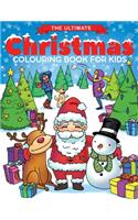 Ultimate Christmas Colouring Book for Kids