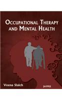 Occupational Therapy and Mental Health