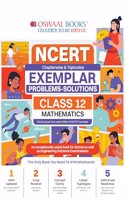 Oswaal NCERT Exemplar (Problems - Solutions) Class 12 Mathematics Book For 2024 Board Exam