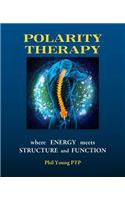 Polarity Therapy - where Energy meets Structure and Function