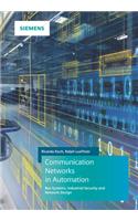 Communication Networks in Automation - Bus Systems , Industrial Security and Network Design