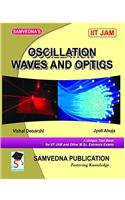 Oscillation, Waves And Optics