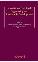 Innovation in Life Cycle Engineering and Sustainable Development