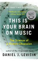 This Is Your Brain on Music