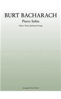 Burt Bacharach Piano Solos: Fifteen Clasic Bacharach Songs