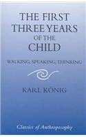 First Three Years of the Child