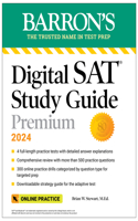 Digital SAT Study Guide Premium, 2024: Practice Tests + Comprehensive Review + Online Practice
