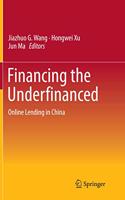 Financing the Underfinanced