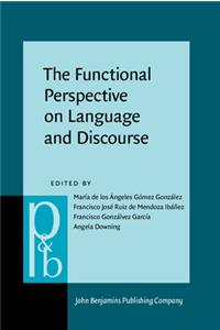 The  Functional Perspective on Language and Discourse