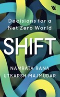 Shift: Decisions for a Net Zero World