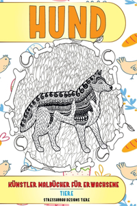 Künstler Malbücher für Erwachsene - Stressabbau Designs Tiere - Tiere - Hund