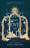 Song That Moves the Sun
