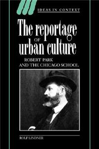 The Reportage of Urban Culture