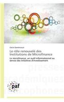 Le Rôle Renouvelé Des Institutions de Microfinance