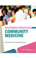 Mastering Practicals:Community Medicine, 1/ e