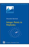 Integer Points in Polyhedra