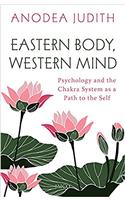 Eastern Body, Western Mind