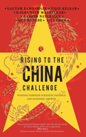 Rising to the China Challenge