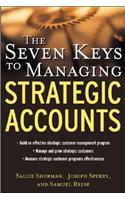 Seven Keys to Managing Strategic Accounts