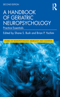 Handbook of Geriatric Neuropsychology