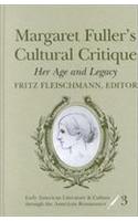 Margaret Fuller's Cultural Critique