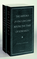 History of English Law Before the Time of Edward I (2-Volumes)