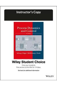 Process Control Dynamics, Fourth Edition, Instructor Copy
