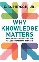 Why Knowledge Matters