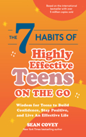 7 Habits of Highly Effective Teens on the Go