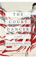 The Court Dancer - A Novel