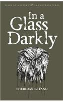 In a Glass Darkly