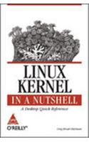 Linux Kernel In A Nutshell