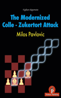 Modernized Colle-Zukertort Attack