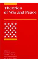 Theories of War and Peace