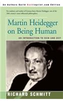 Martin Heidegger on Being Human