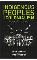 Indigenous Peoples and Colonialism