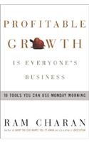 Profitable Growth Is Everyone's Business
