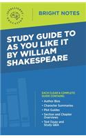 Study Guide to As You Like It by William Shakespeare
