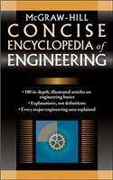 McGraw-Hill Concise Encyclopedia of Engineering