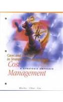 Cases and Readings in Strategic Cost Management for Use with 