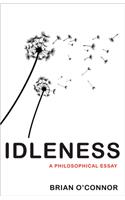 Idleness