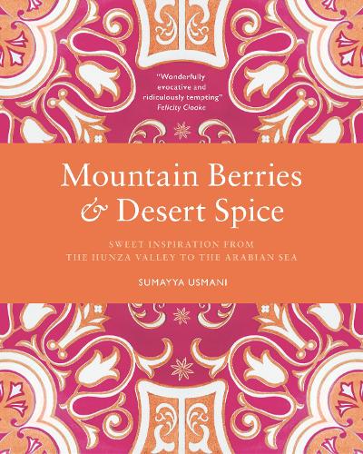 Mountain Berries and Desert Spice