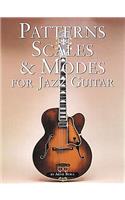 Patterns, Scales & Modes for Jazz Guitar