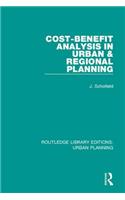 Cost-Benefit Analysis in Urban & Regional Planning