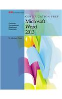 Certification Prep Microsoft Word 2013