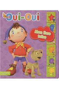 Livre-Toise Oui-Oui: (2267524 Oui-Oui)