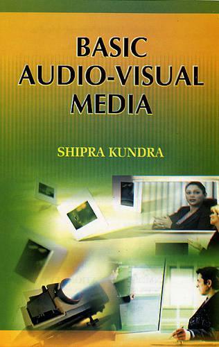 Basic Audio-visual Media