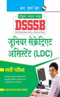 DSSSB: Junior Secretariat Assistant (LDC) Recruitment Exam Guide