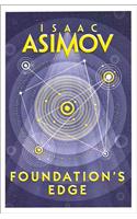 Foundationâ€™s Edge: The greatest science fiction series of all time, now a major series from Apple TV+: Book 1 (The Foundation Series: Sequels)