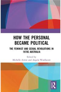 How the Personal Became Political